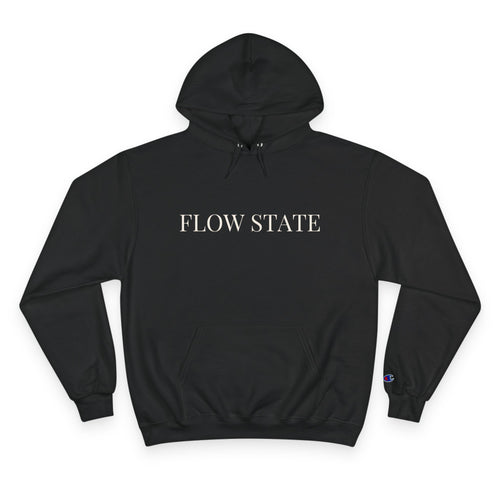 Champion Flow State Wave Club Hoodie – Stay Focused Stay Fluid Sweatshirt | Minimalist Streetwear, Mindset Hoodie